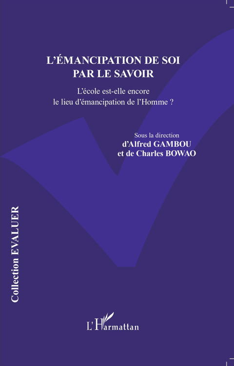 L'émancipation de soi par le savoir